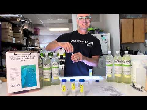 Eutrophication Lab Teaching Kit: AP Environmental Science LAB 15: AN INVESTIGATION OF Eutrophication